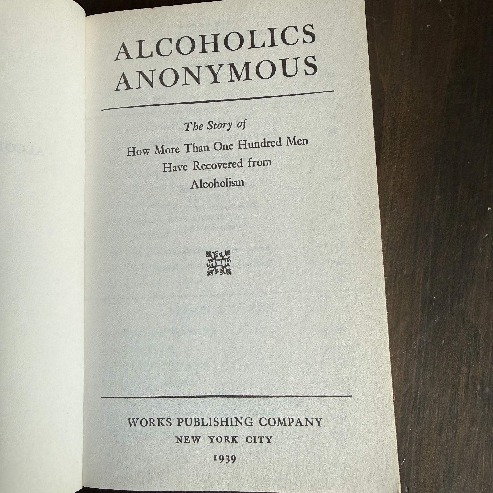 Alcohólics Anonymous 1st Edition Reproduction AA Book 1st printing