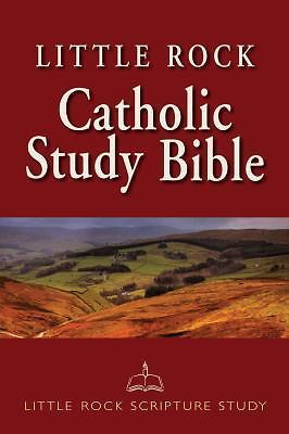 Little Rock Catholic Study Bible: Hardcover by