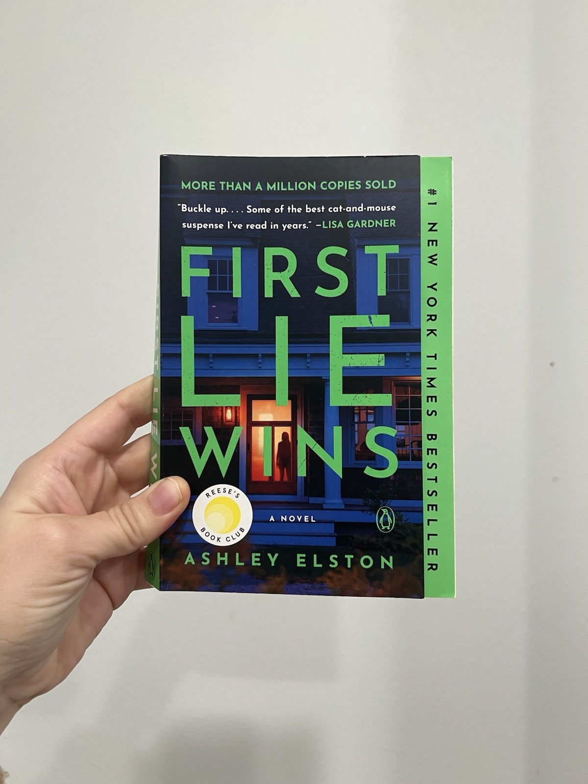 First Lie Wins by Ashley Elston – Reese’s Book Club Pick – Paperback Thriller