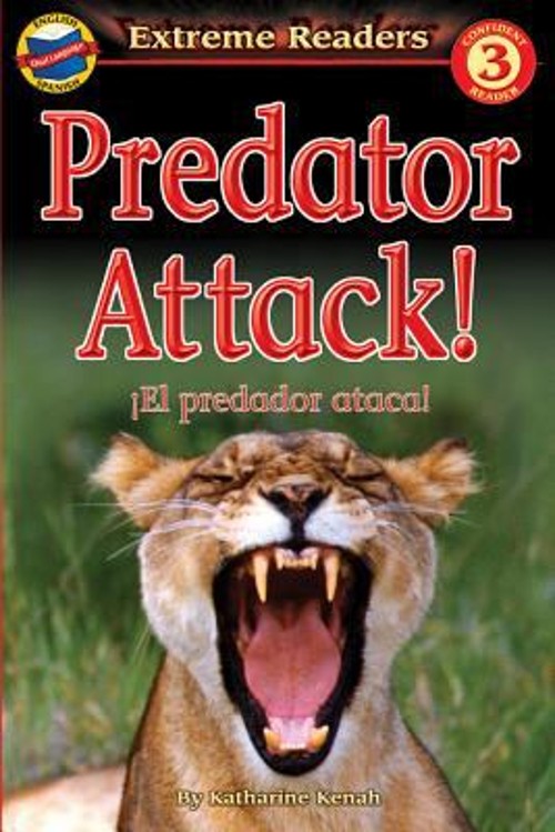 Predator Attack!El Predador Ataca! Paperback Katharine Kenah