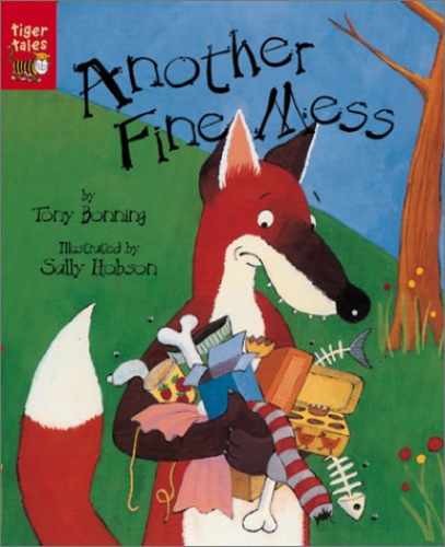 Another Fine Mess (Tiger Tales) – Paperback, by Bonning Tony – Very Good
