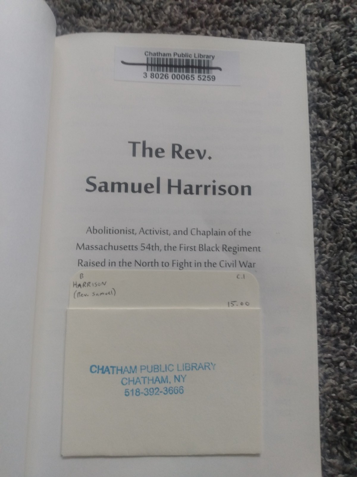 Rev Samuel Harrison 2016 Abolitionist Chaplin MA 54th Signed 1st(Black History
