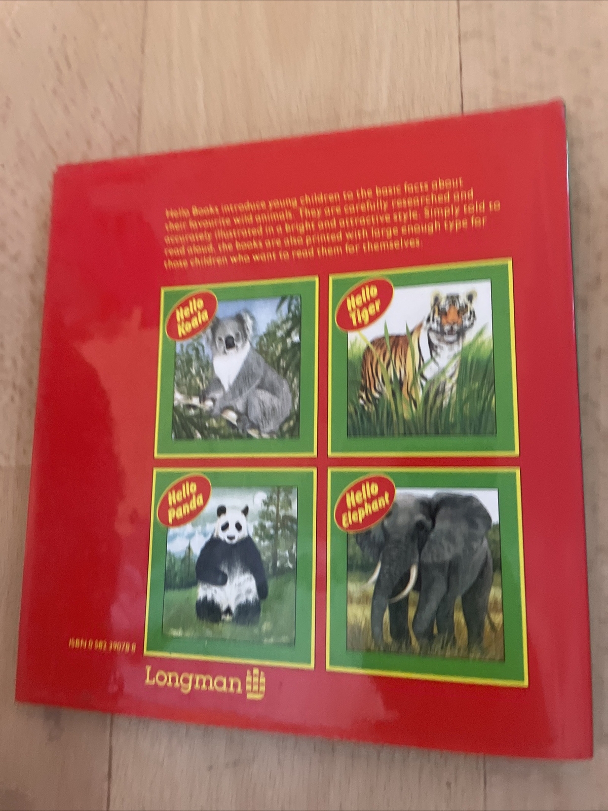 LONGMAN. HELLO ELEPHANT. 17 BY 17CM. HARDCOVER WJACKET 0582390788