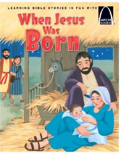 When Jesus Was Born – Arch Books – Paperback By Sara Hartman – GOOD