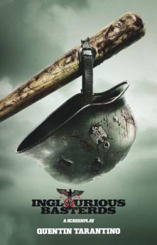 Inglourious Basterds: A Screenplay – Paperback By Tarantino, Quentin – GOOD