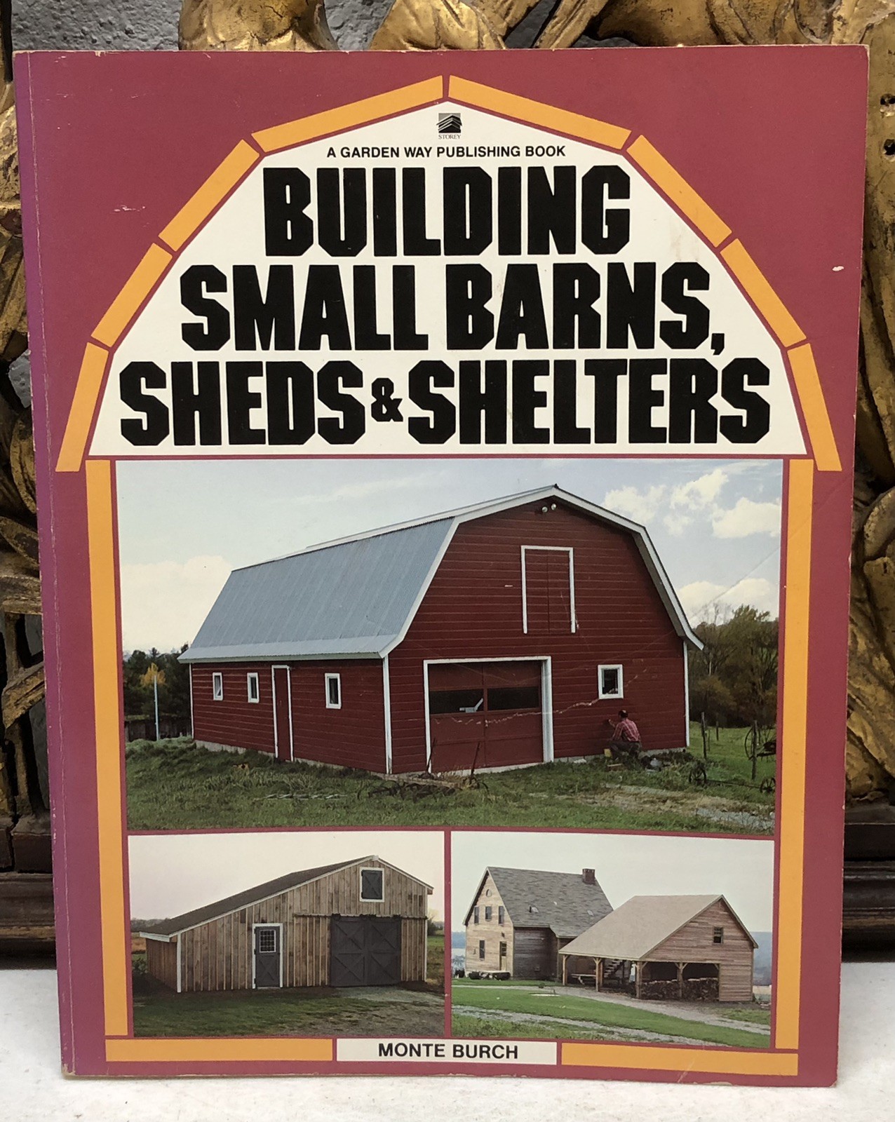 Building Small Barns, Sheds & Shelters 1983 Burch Plans Specs Photos