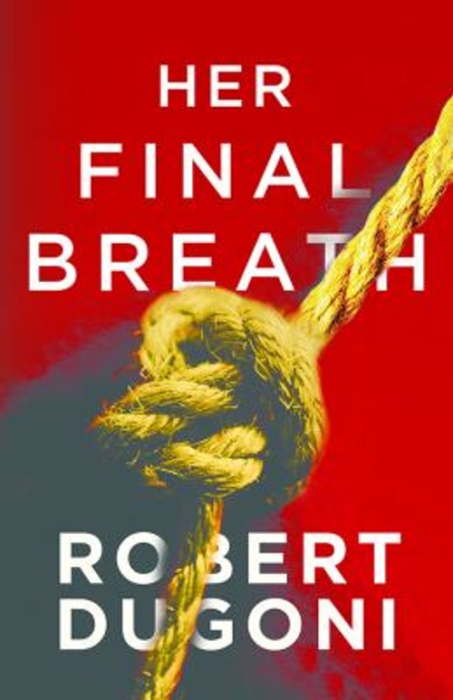 Her Final Breath Paperback Robert Dugoni