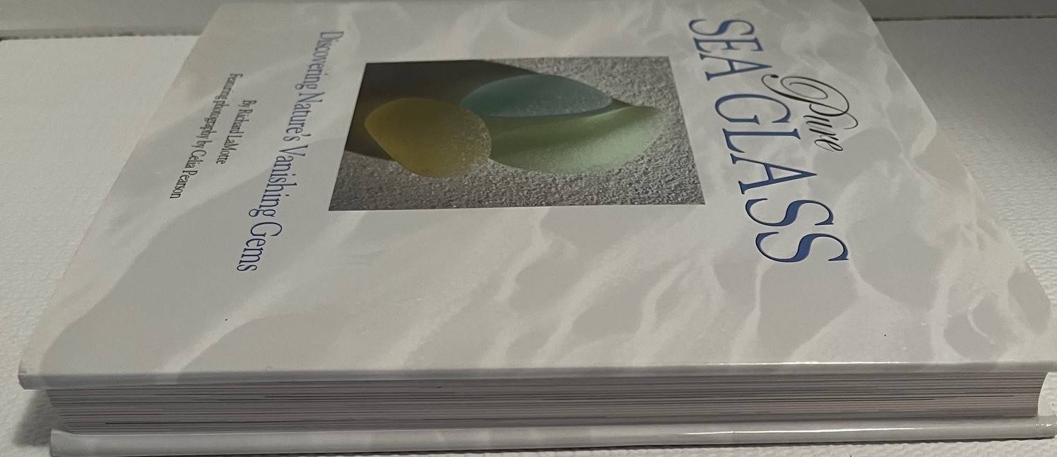 Richard LaMotte Pure Seaglass SIGNED First Edition Hardcover Dustjacket 2004