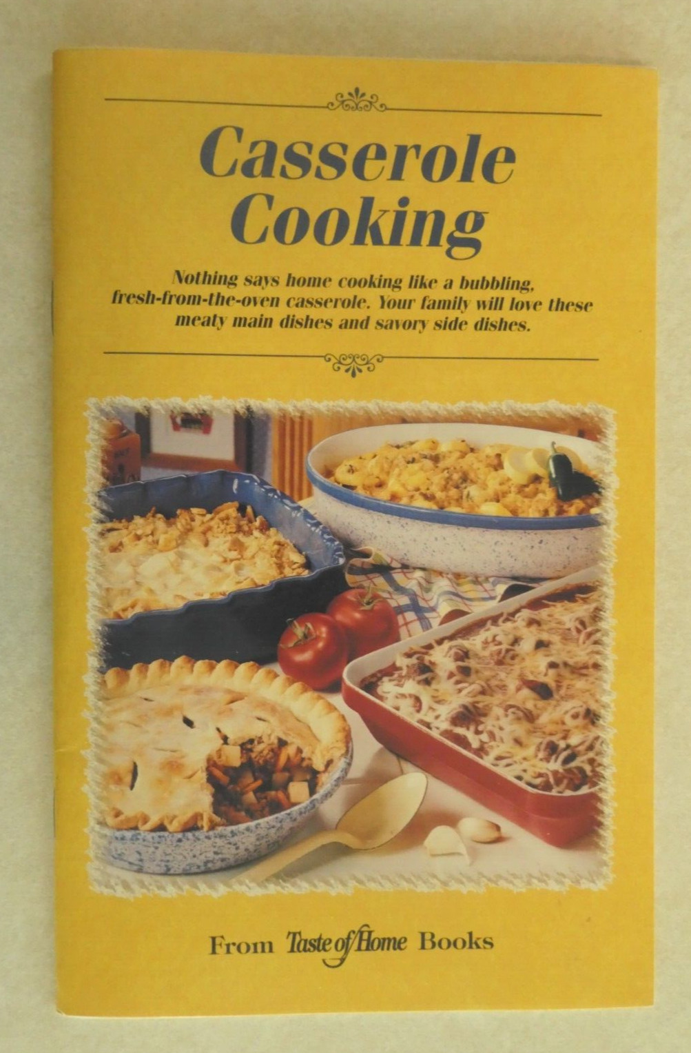 Taste of Home Casserole Cooking 35 pages of recipes published in 2000