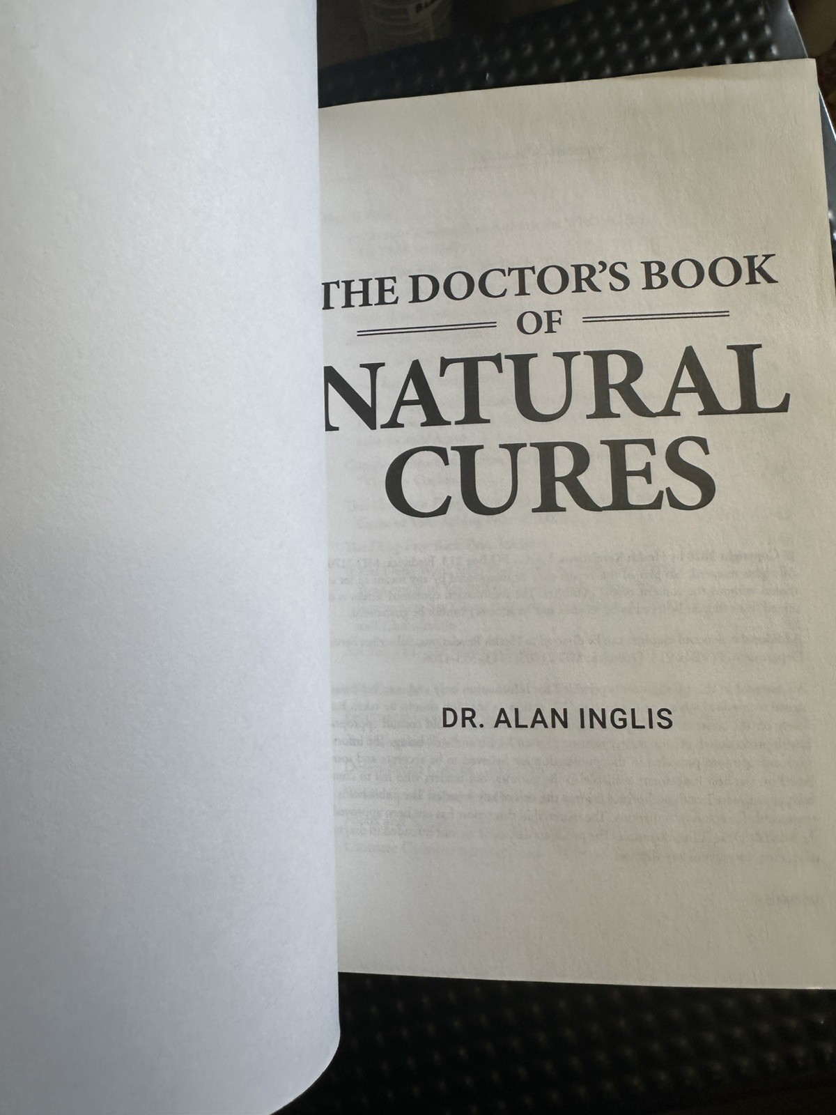 THE DOCTOR’S BOOK OF NATURAL CURES by Dr. Alan Inglis