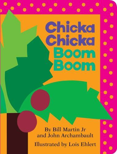 Chicka Chicka Boom Boom; Board Book – 9781442450707, Bill Martin Jr, board book