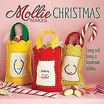 Mollie Makes Christmas: Living and Loving a Han- 9781620331019, Makes, hardcover