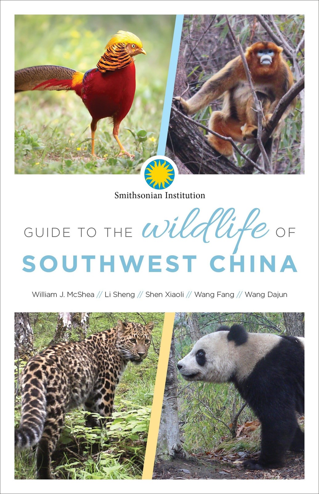 Guide to the Wildlife of Southwest China, Li, Sheng,McShea, William,Shen, Xiaoli