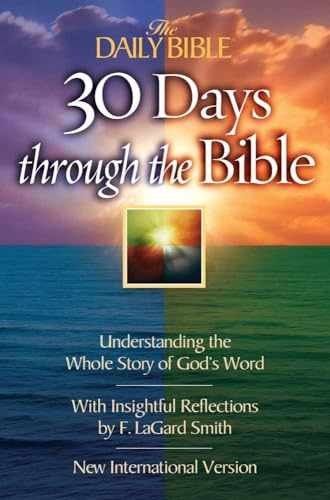 30 Days Through the Bible: – Paperback, by Smith F. LaGard – Very Good