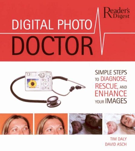 Digital Photo Doctor – Daly, Tim|Asch, David – Hardcover – Good