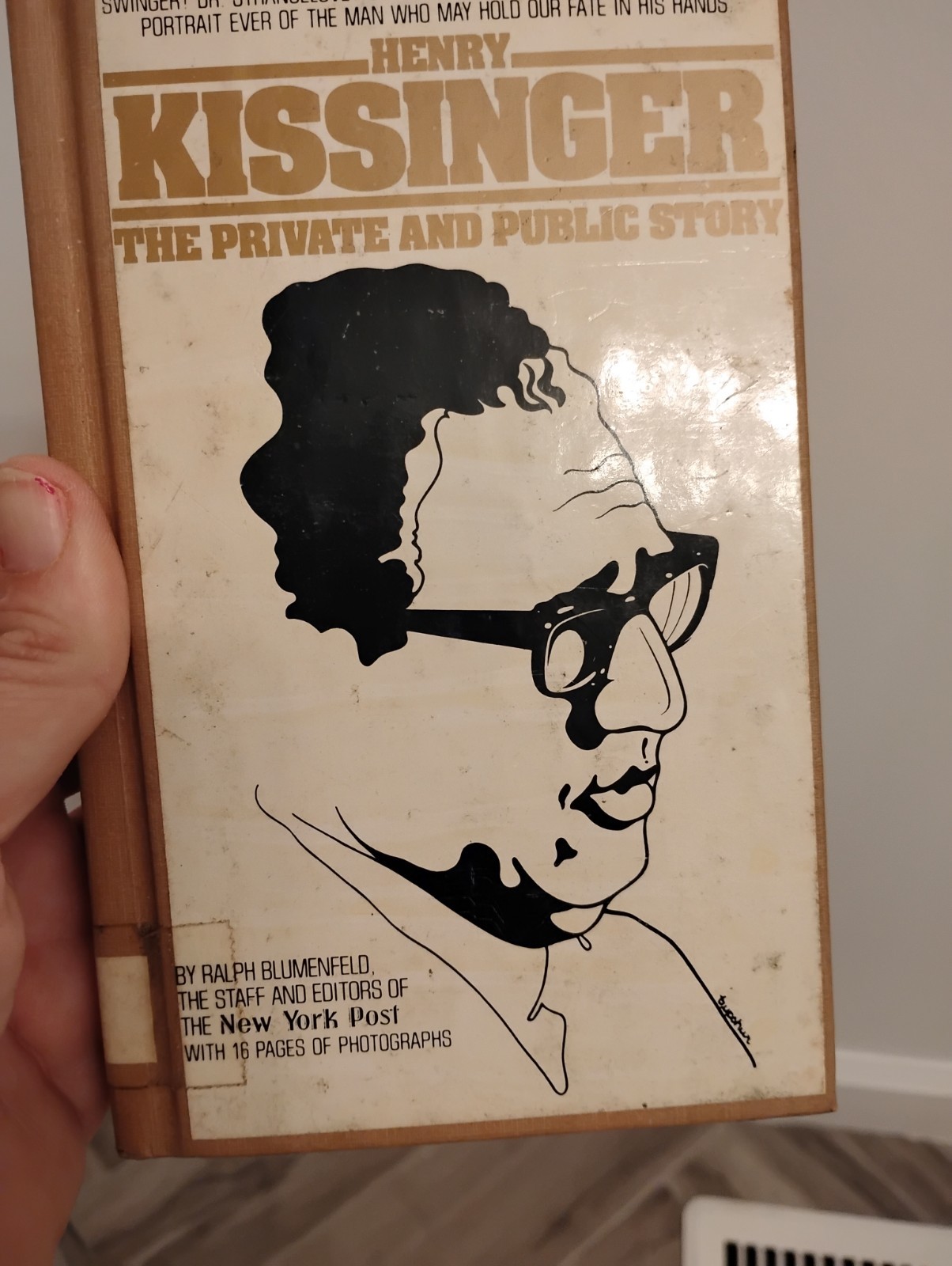 Henry KissingerHenry Kissinger the private & the public story hardback book 1974