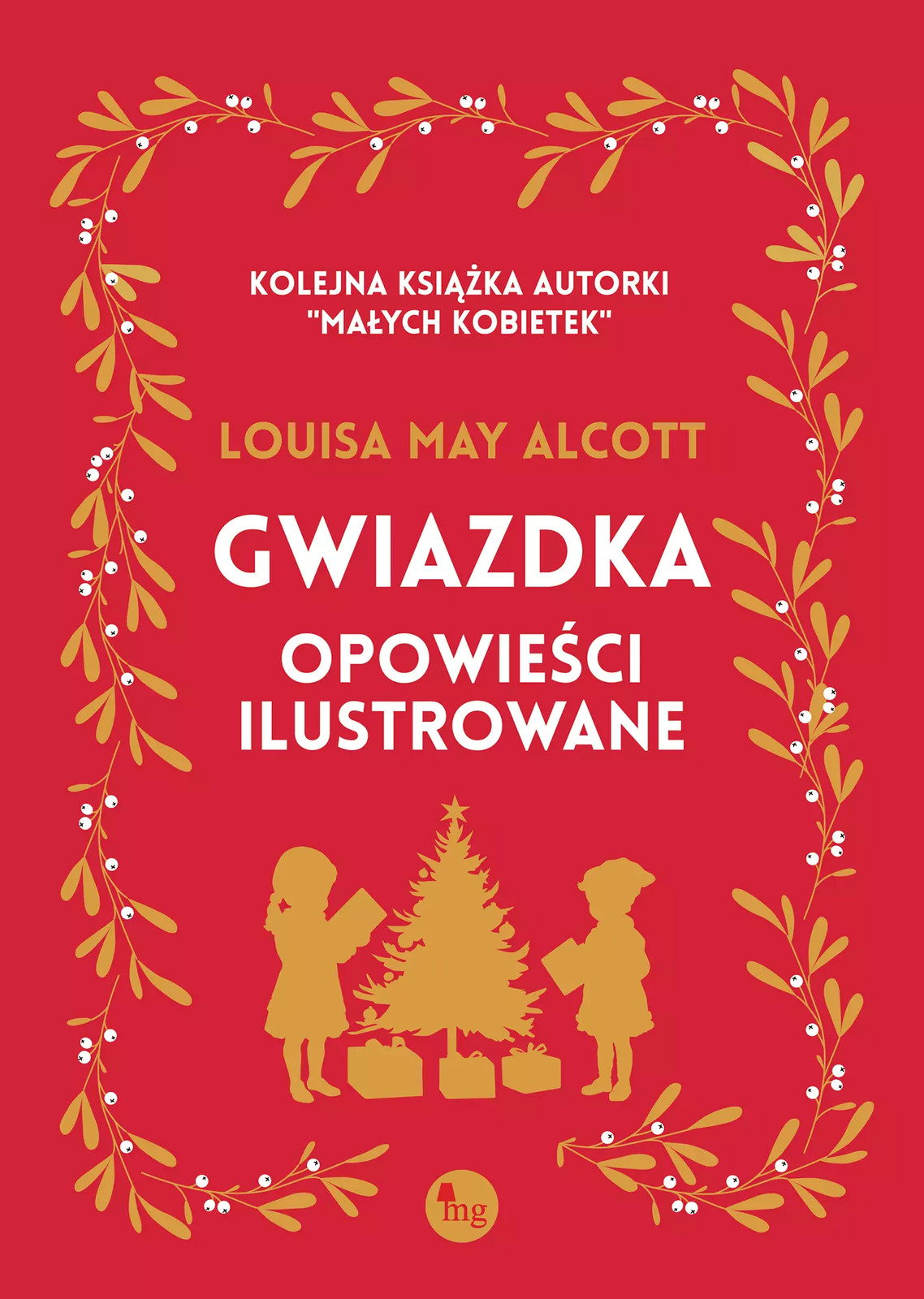 9788382410754 Gwiazdka – opowieści ilustrowane Wydawnictwo MG