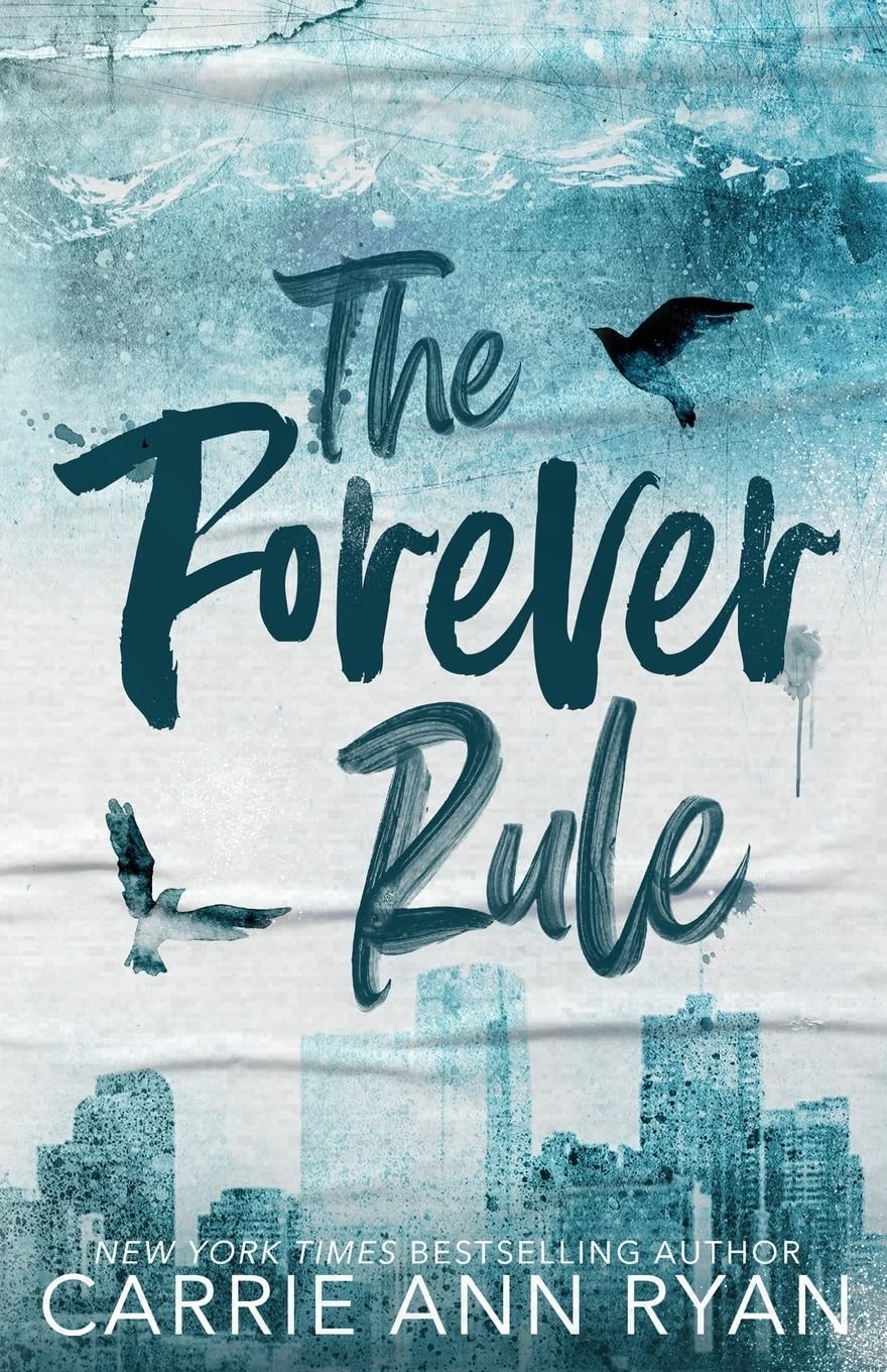 The Forever Rule – Special Edition (The Cage Family – Special Editions)