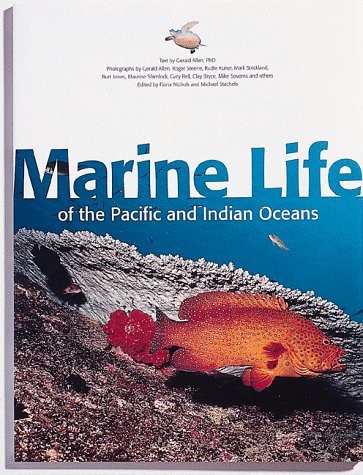 MARINE LIFE OF THE PACIFIC & INDIAN OCEANS: A PERIPLUS By Gerald Allen **Mint**