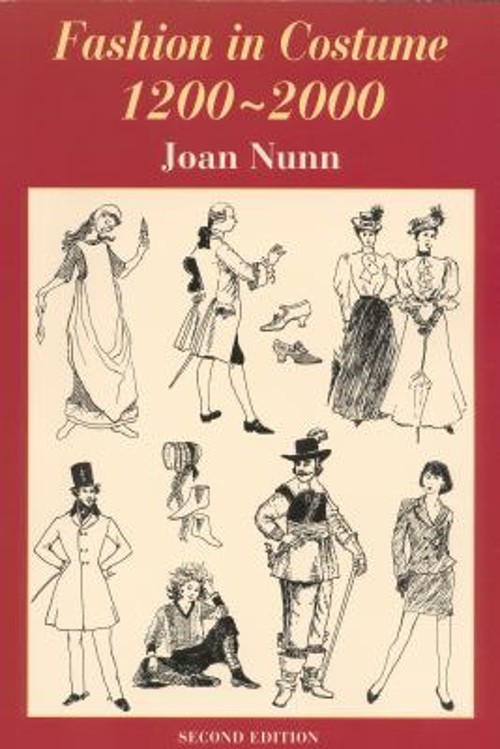 Fashion in Costume 1200-2000, Revised Paperback Joan Nunn