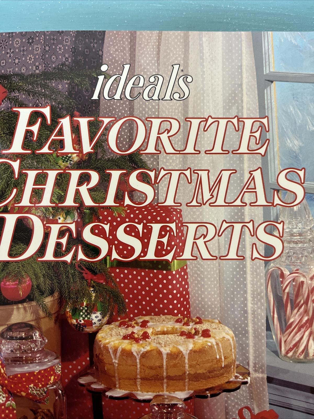 VTG Cookbook – Ideals Favorite Christmas Desserts Book Copyright 1994