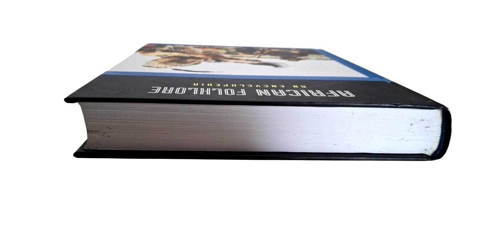 AFRICAN FOLKLORE: AN ENCYCLOPEDIA By Philip M. Peek & Kwesi Yankah – Hardcover