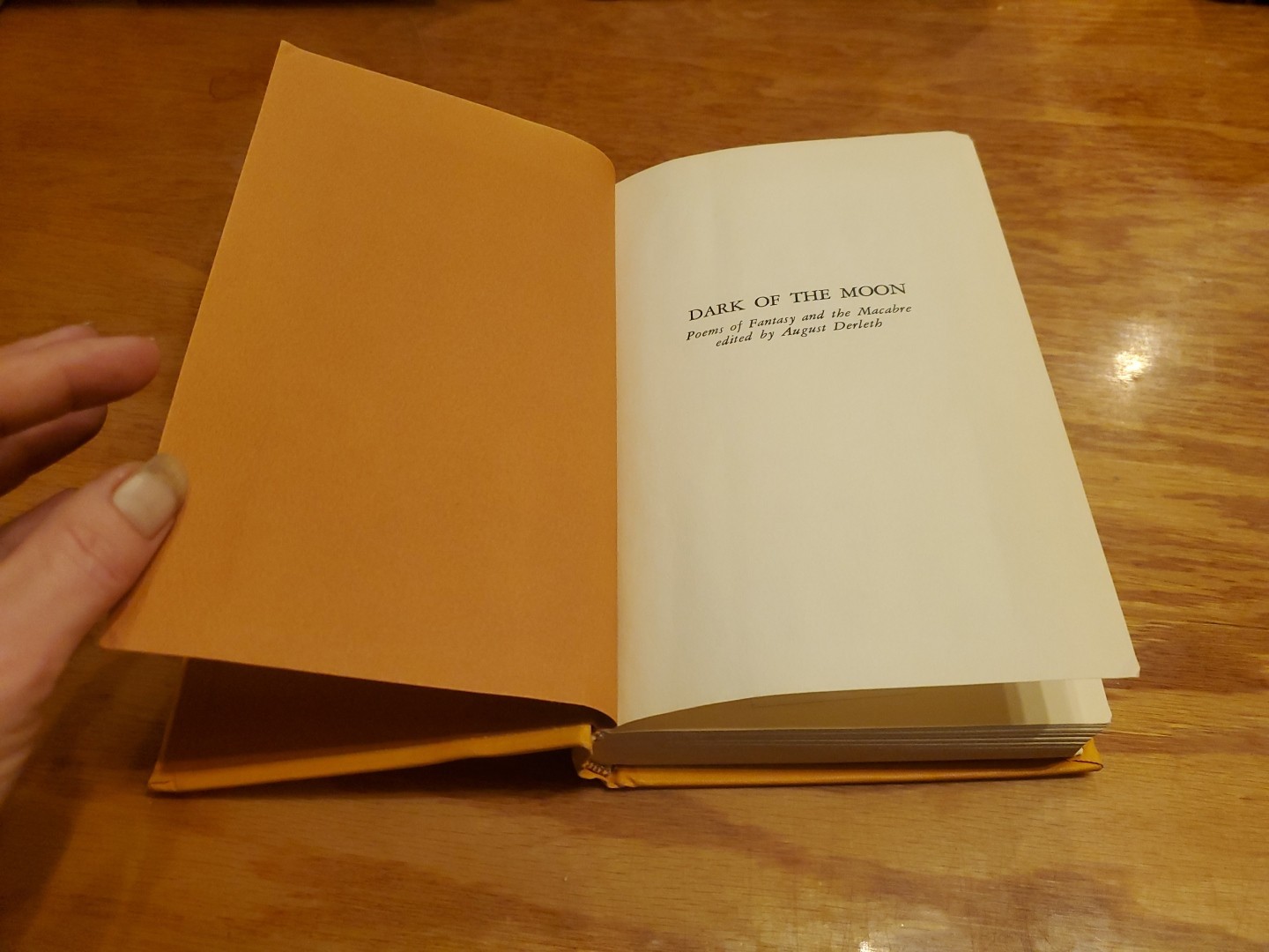 Dark of the Moon: Poems of Fantasy and the Macabre edited by A. Derleth 1969 HC