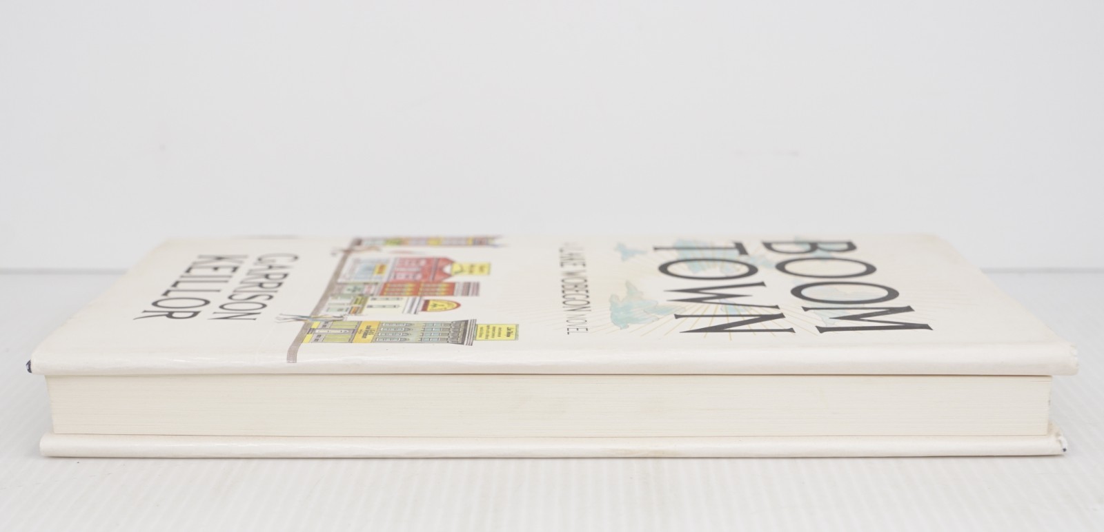 Boom Town – A Lake Wobegon Novel by Garrison Keillor 2022 SIGNED First Edition