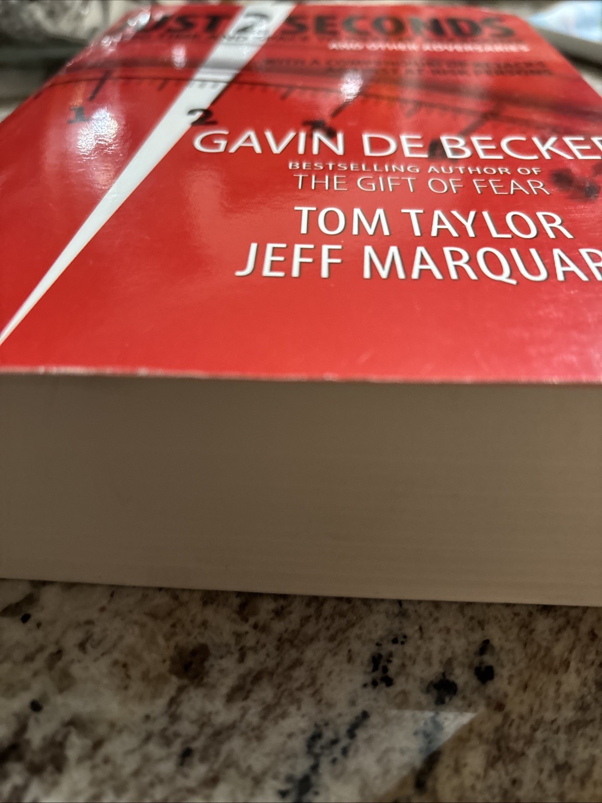 Just 2 Seconds by Gavin de Becker, Tom Taylor &Jeff Marquart, 1st edition 2008