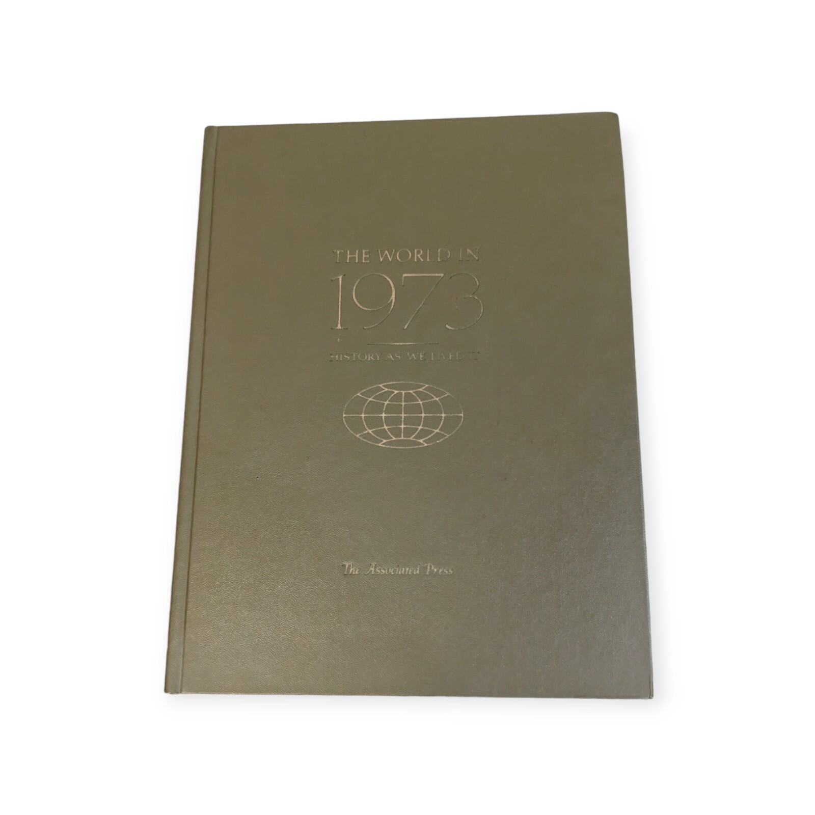 The World In 1964 – 1977 History As We Lived It by The Associated Press HC NICE