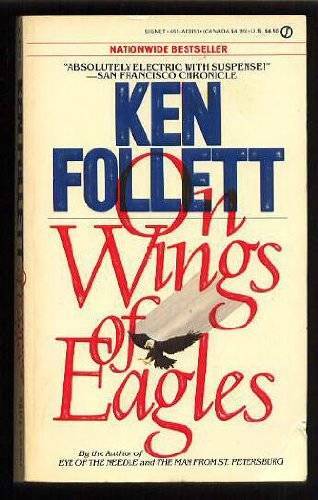 On Wings of Eagles (Signet) – Mass Market Paperback By Follett, Ken – GOOD