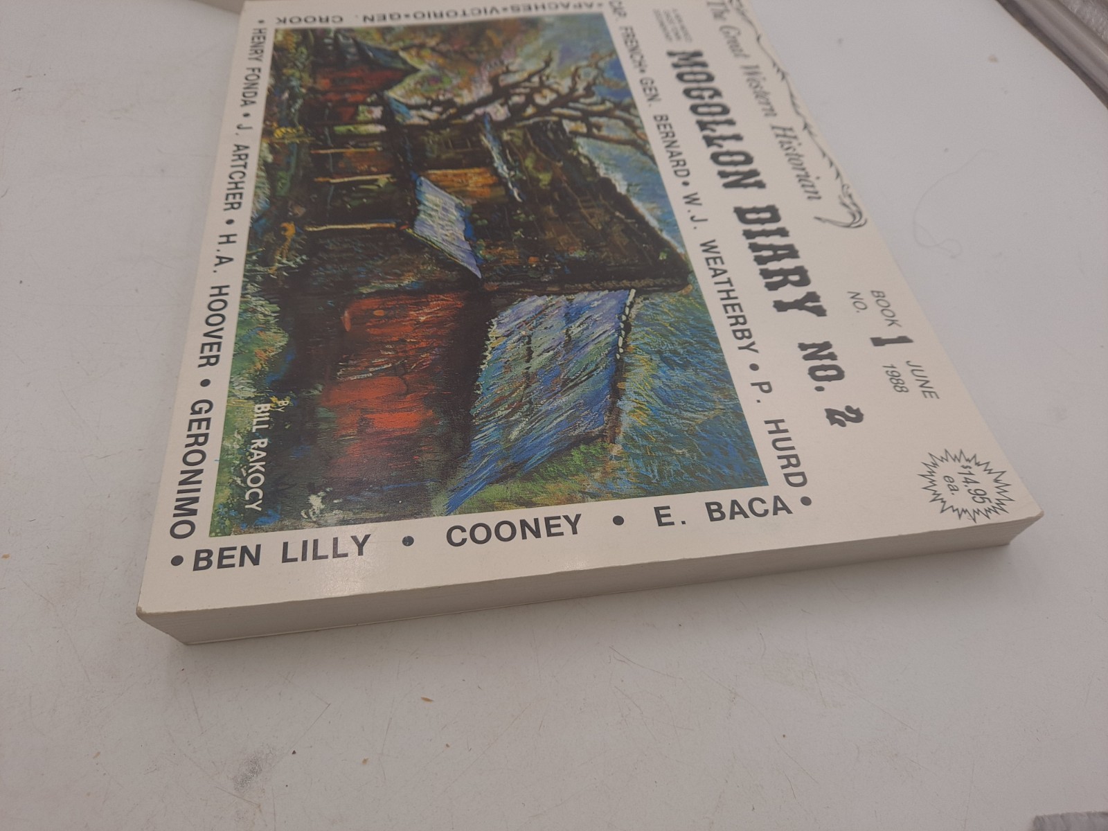 Signed + Drawing – Mogollon Diary: 1877-1977 – William Rakocy Trade Paperback/2