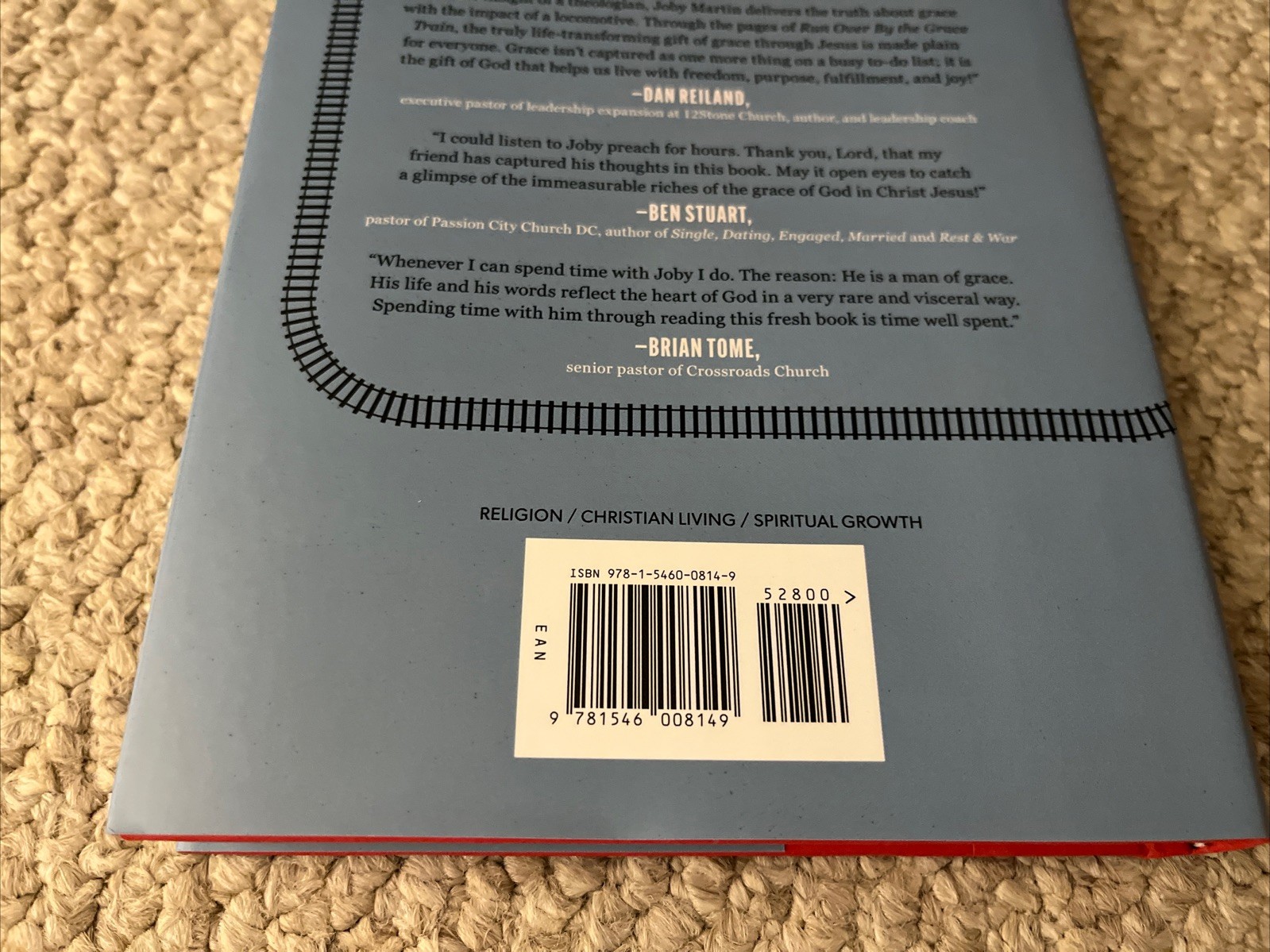 Run Over By the Grace Train: How the Unstoppable Love of God..Hardcover