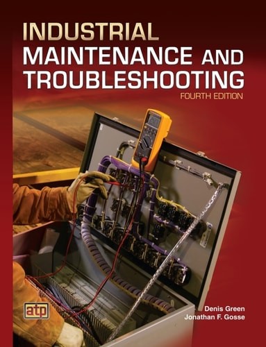 Industrial Maintenance and Troubleshooting