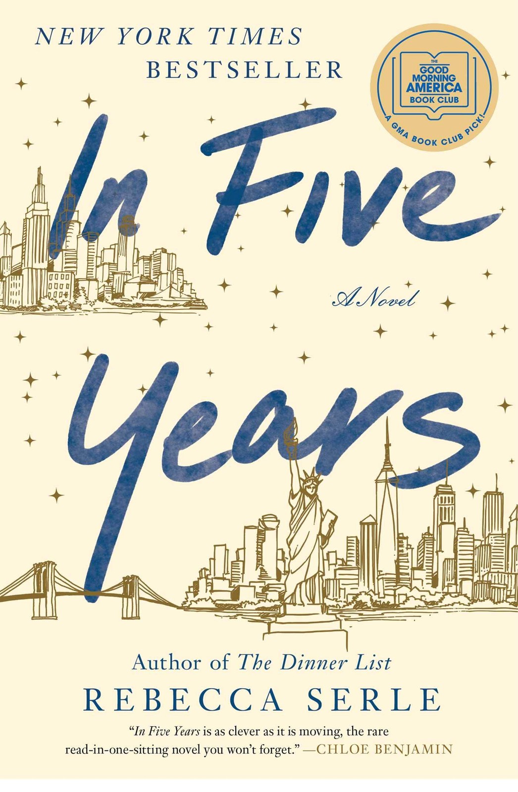 In Five Years: A Novel – paperback Serle, Rebecca