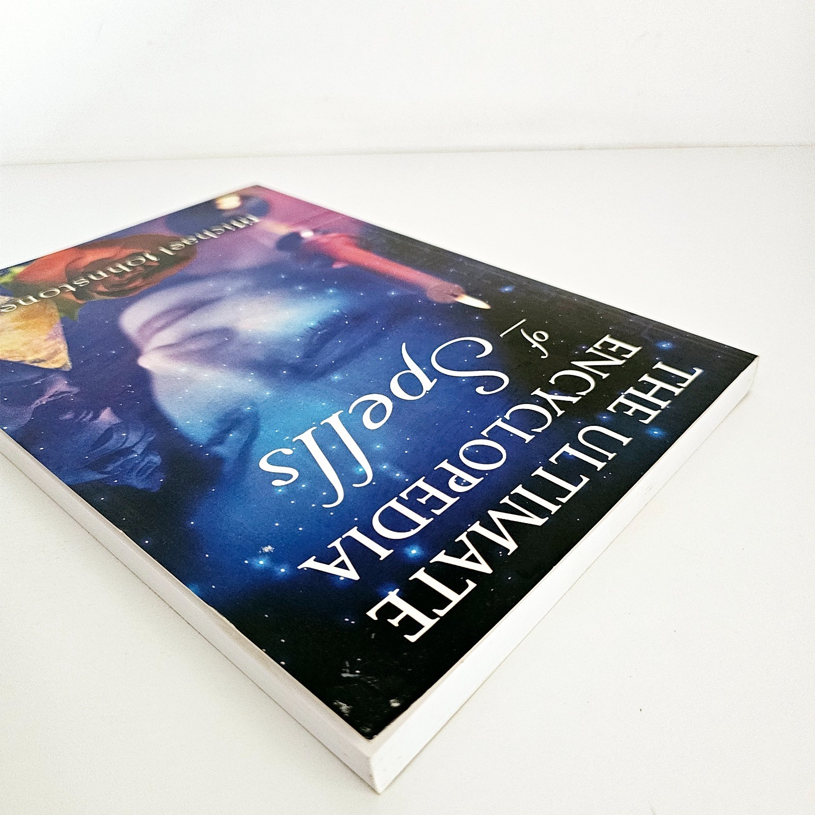The Ultimate Encyclopedia Of Spells Michael Johnstone Paperback Free Postage