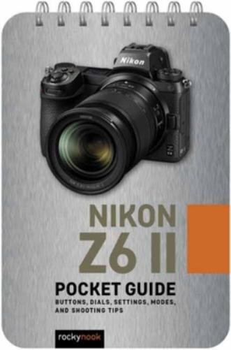 Rocky Nook Nikon Z6 II: Pocket Guide (Paperback) (UK IMPORT)