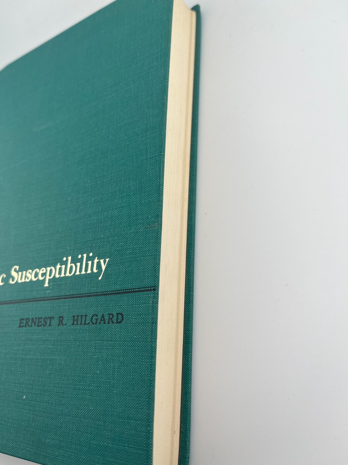 Hypnotic Susceptibility – Ernest R. Hilgard – 1965 – 1st hardcover VERY GOOD