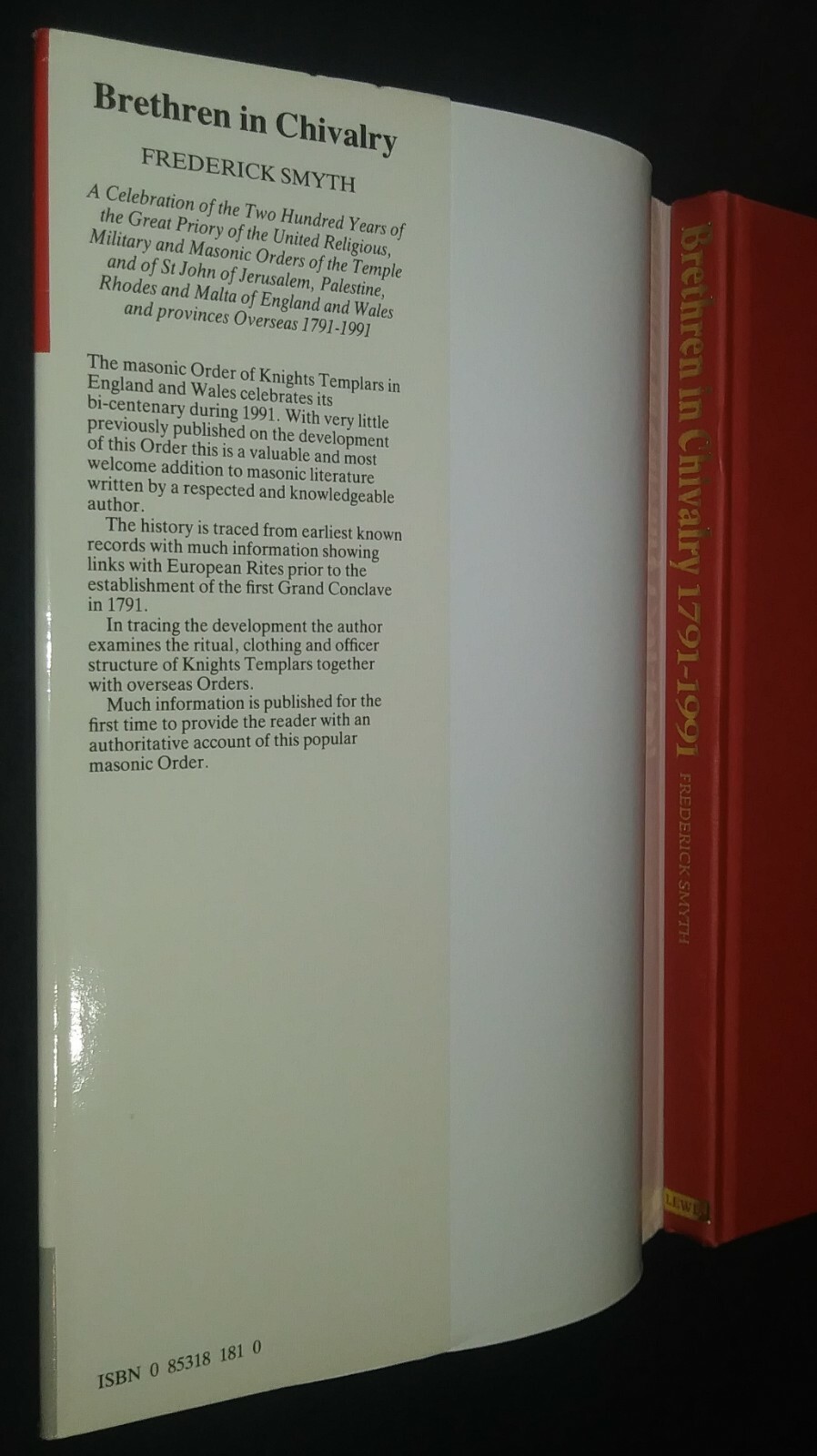 Brethren in Chivalry 1791-1991 Frederick Smyth Masons Templars Grand Priory 1st