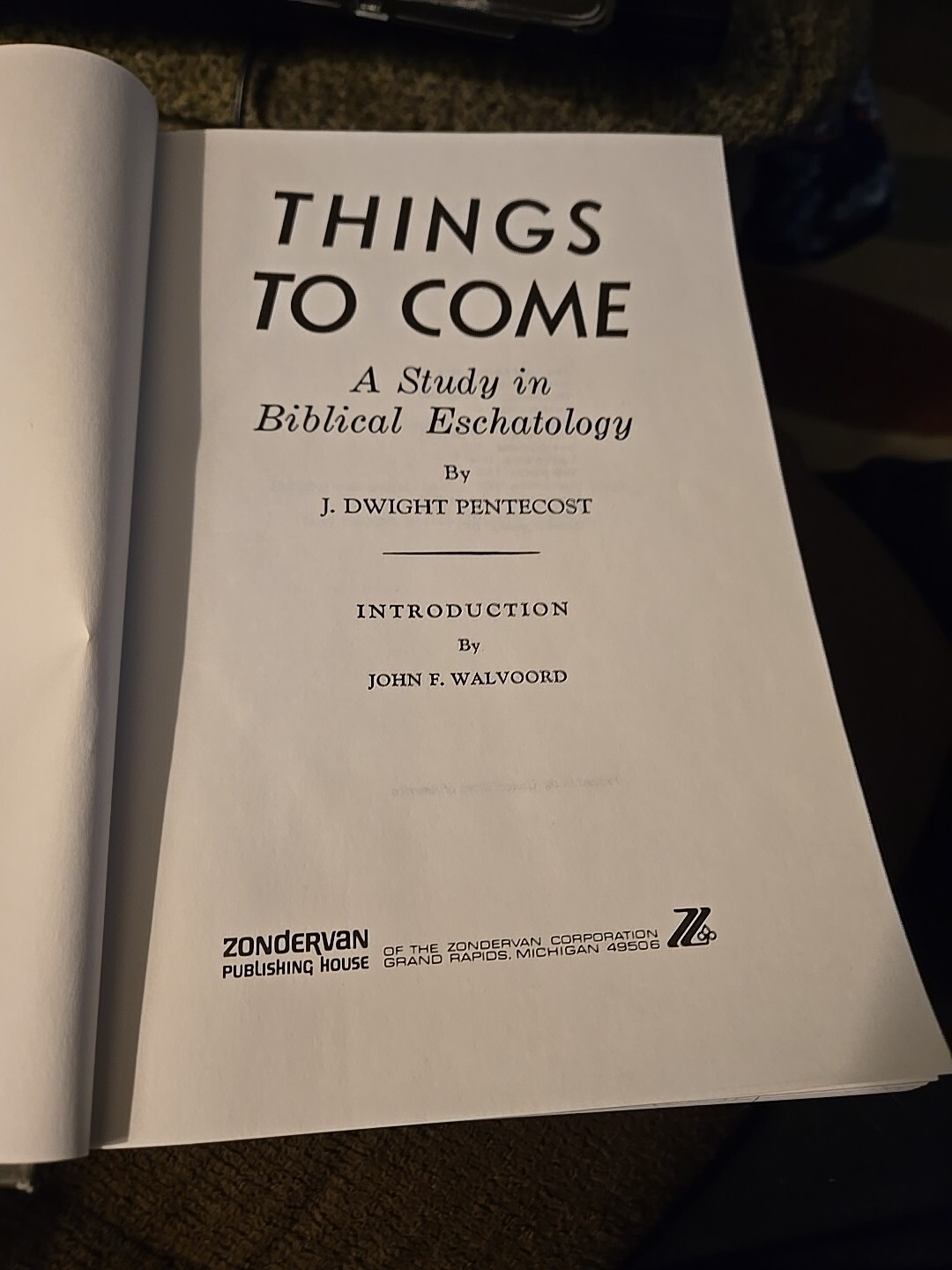 Things To Come By J. Dwight Pentecost. HB w/dust Jacket Sm Tears On Dj See Pics