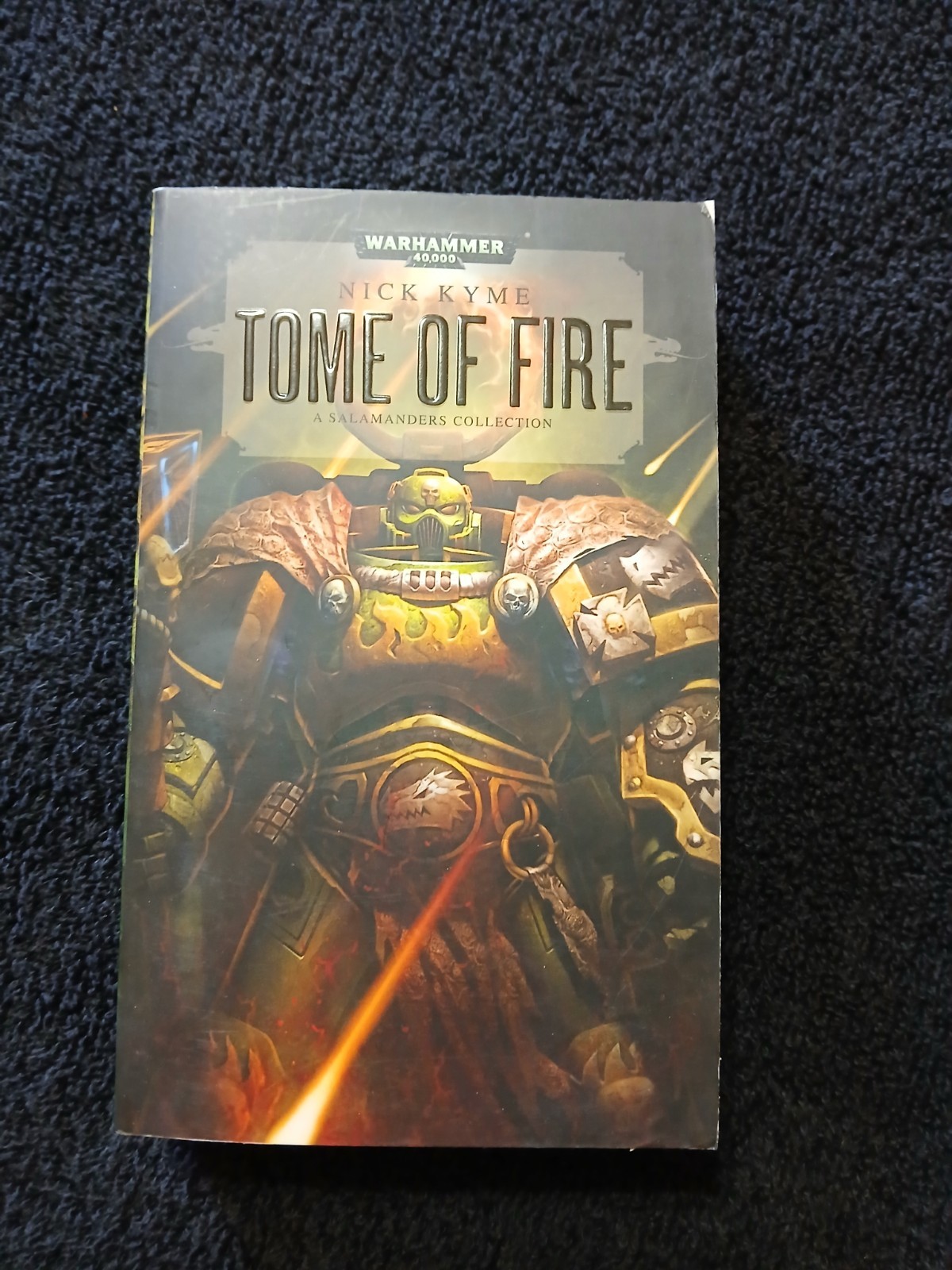 Tome of Fire (Warhammer) by Nick Kyme 2012 Black Library MMPB Salamanders collec