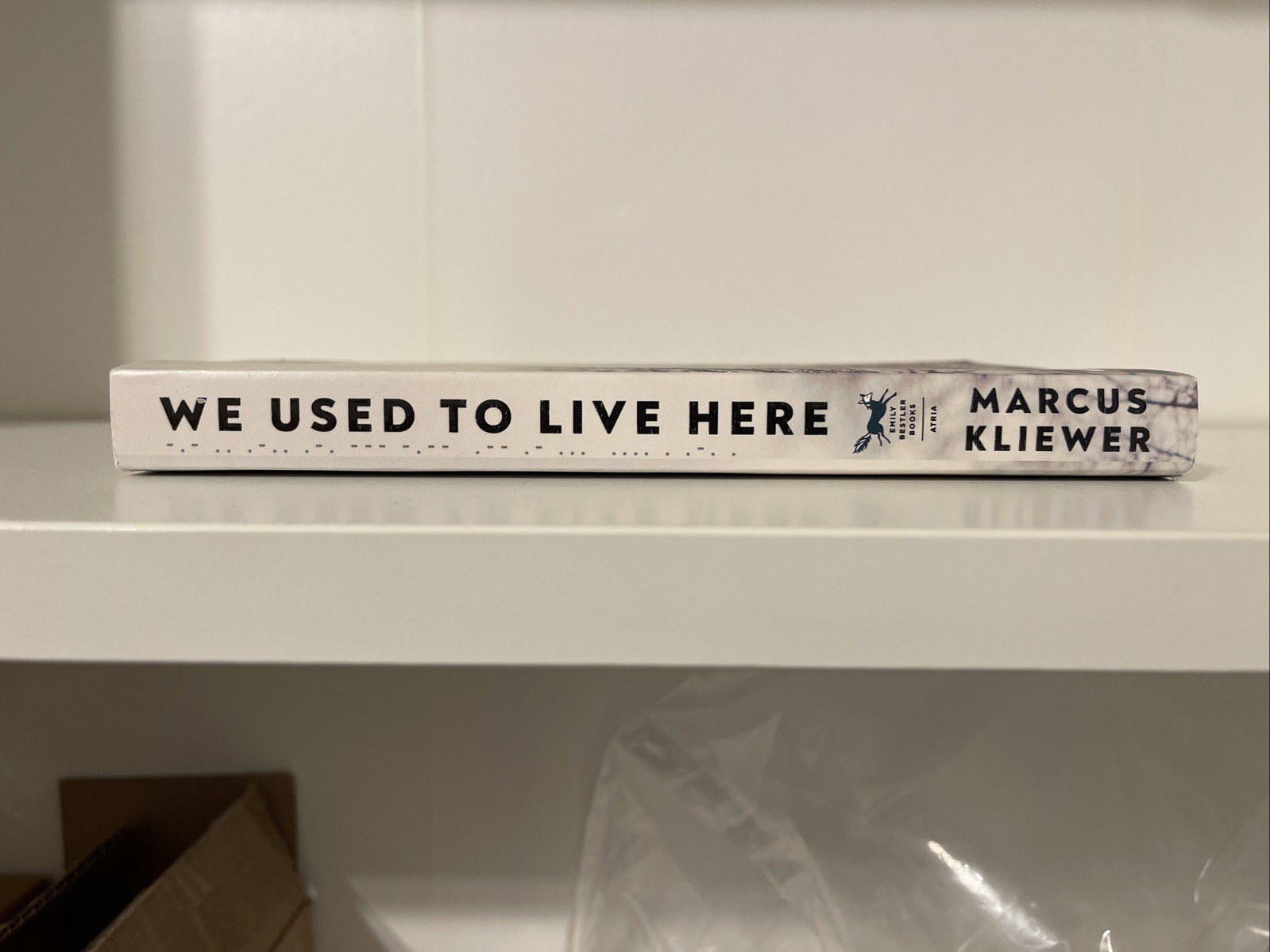 We Used to Live Here : A Novel by Marcus Kliewer (2025, Trade Paperback)