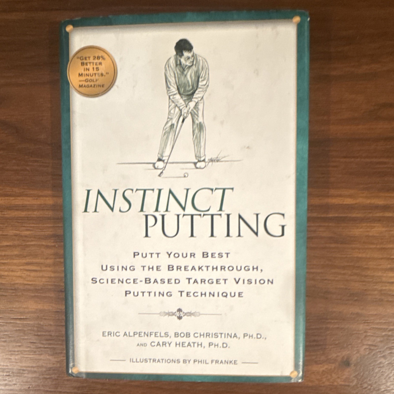 Instinct Putting Target Vision Putting Technique Golf Hardcover 2008 Alpenfels