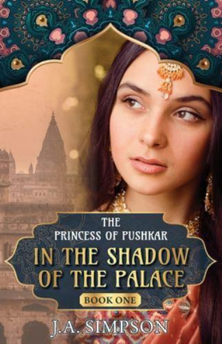 In the Shadow of the Palace by Simpson, J. a.