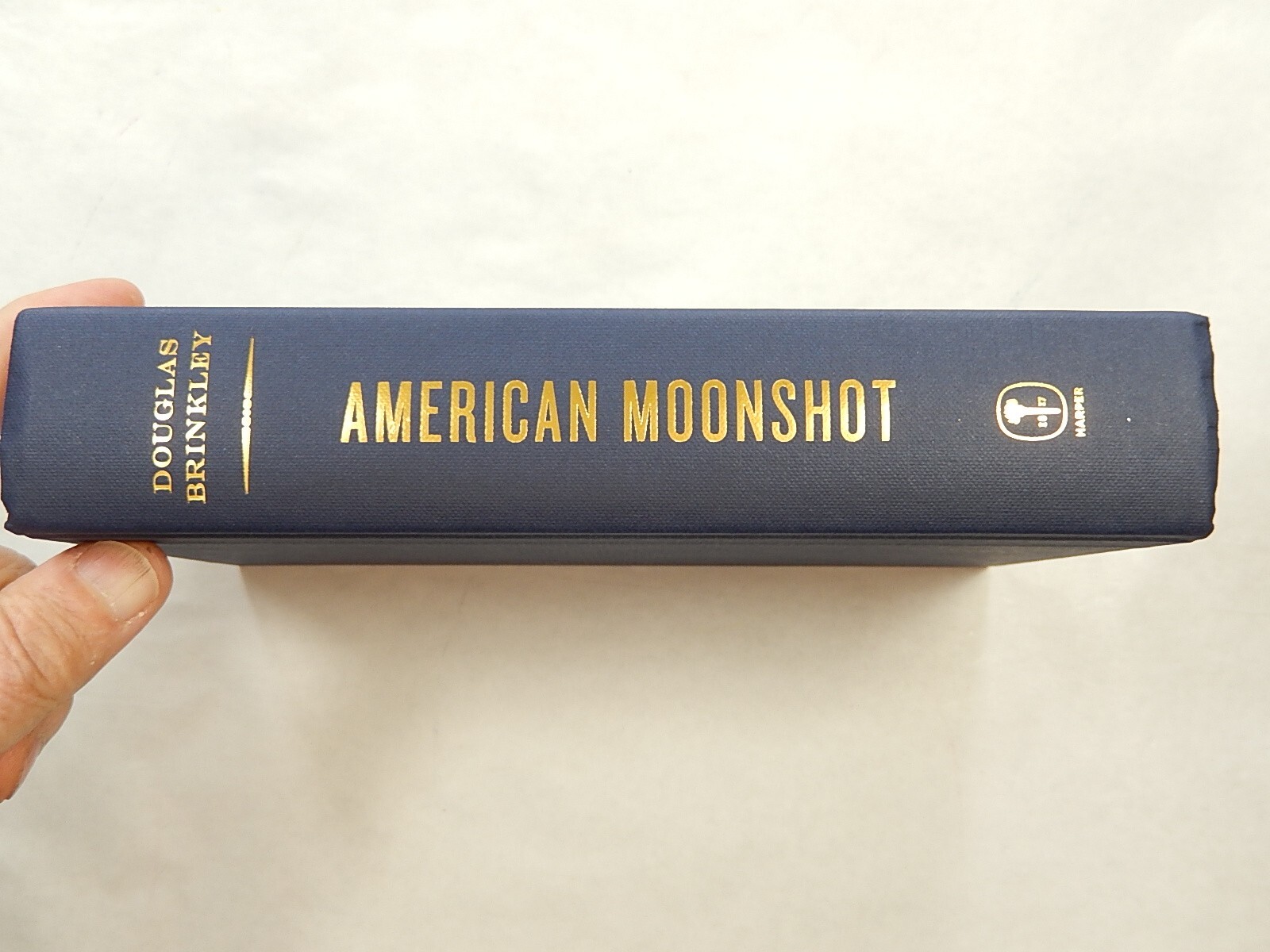 American Moonshot: John F. Kennedy & the Space Race by Douglas Brinkley, SIGNED