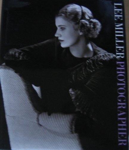 LEE MILLER PHOTOGRAPHER By Jane Livingston – Hardcover *Excellent Condition*