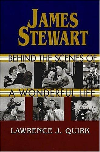 James Stewart by Lawrence J. Quirk