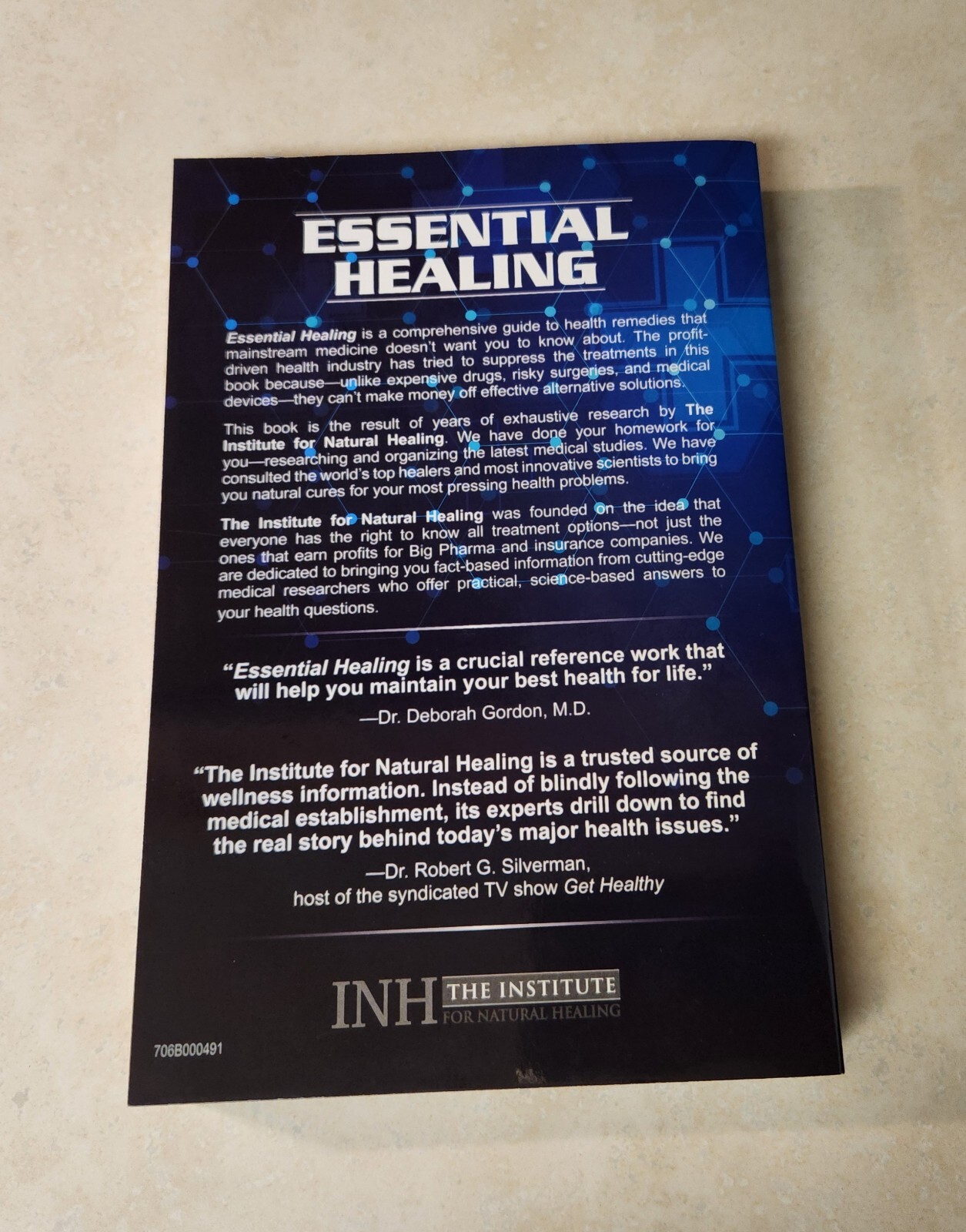Essential Healing: A Comprehensive Guide from the Cutting-Edge of Medicine 2021
