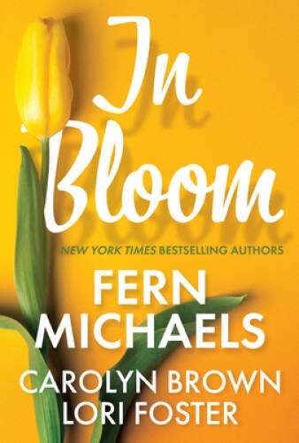 In Bloom – Mass Market Paperback By Michaels, Fern – GOOD