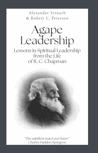 Agape Leadership, Strauch, Alexander